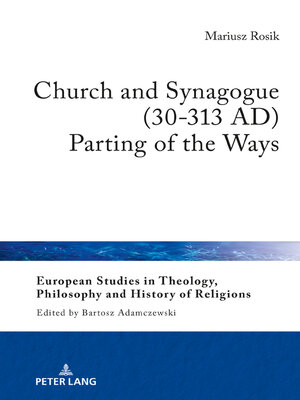 cover image of Church and Synagogue (30-313 AD)